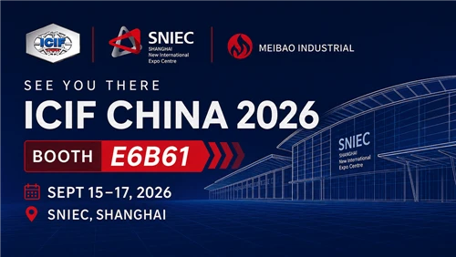 تعرف على Meibao في ICIF China 2026 في شنغهاي